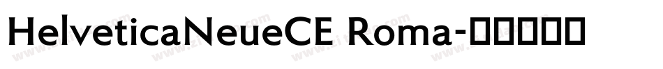 HelveticaNeueCE Roma字体转换